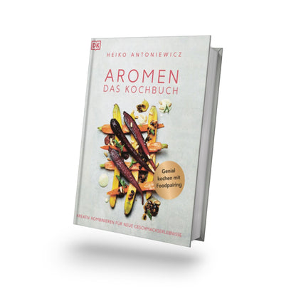 Aromen - Das Kochbuch